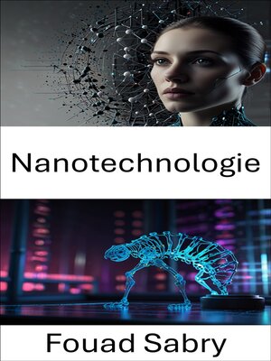 cover image of Nanotechnologie
